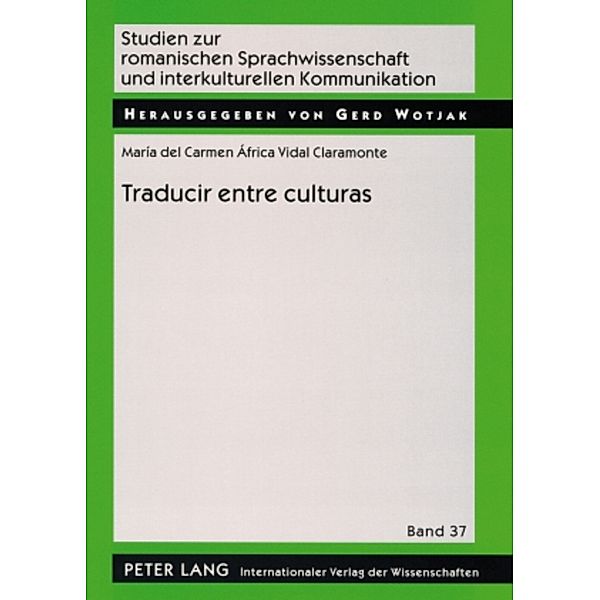Traducir entre culturas, Maria Carmen África Vidal Claramonte