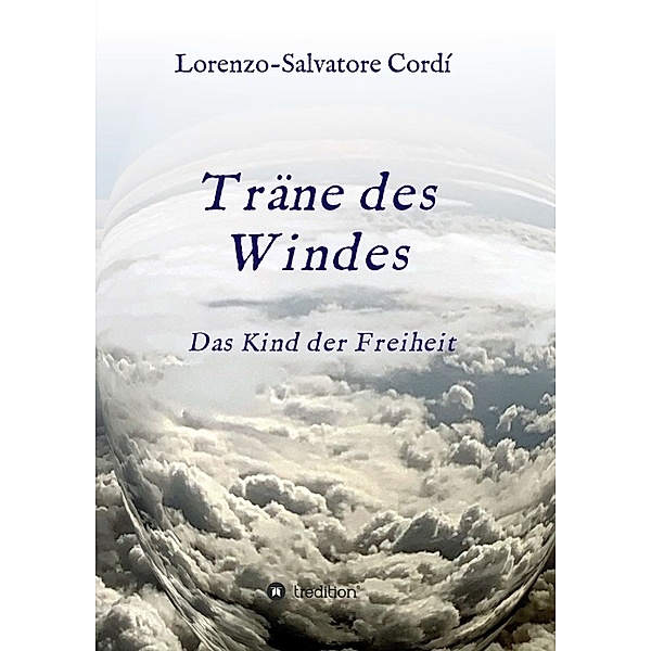 Träne des Windes, Lorenzo-Salvatore Cordí