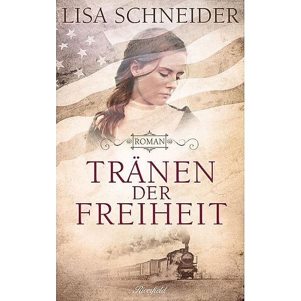Tränen der Freiheit, Lisa Schneider