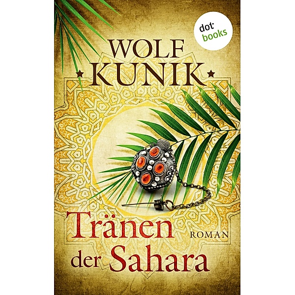 Tränen der Sahara, Wolf Kunik