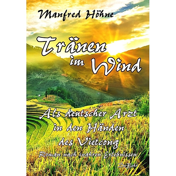 Tränen im Wind, Manfred Höhne
