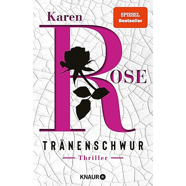 Tränenschwur / Sacramento Bd.3, Karen Rose