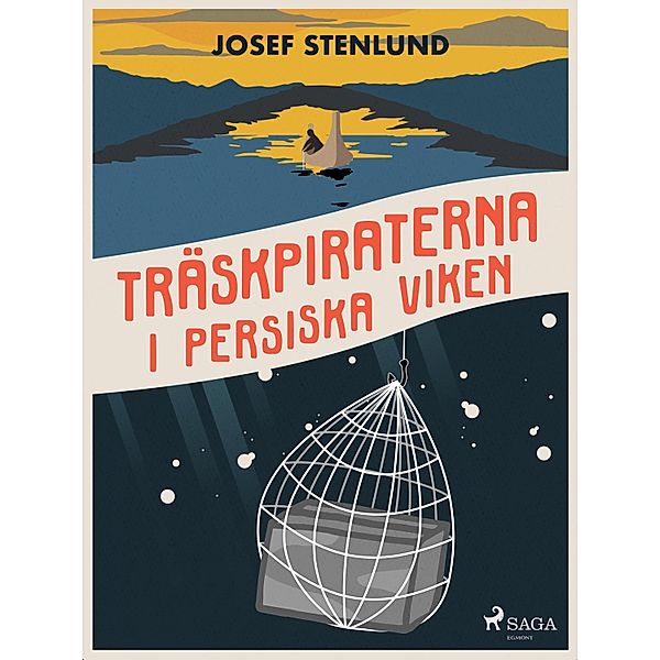 Träskpiraterna i Persiska viken, Josef Stenlund