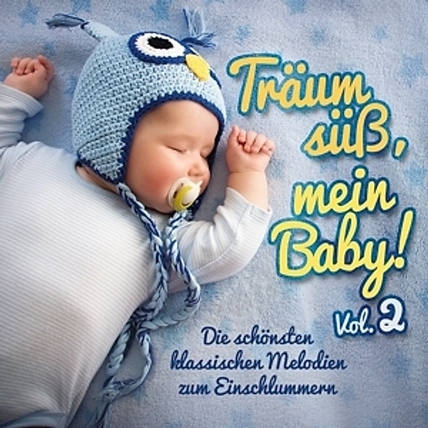 Träum Süß,Mein Baby! Vol.2, Various