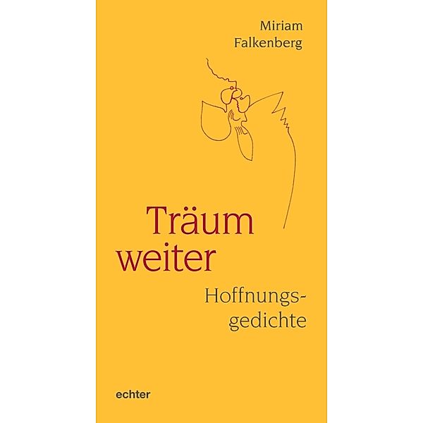 Träum weiter, Miriam Falkenberg