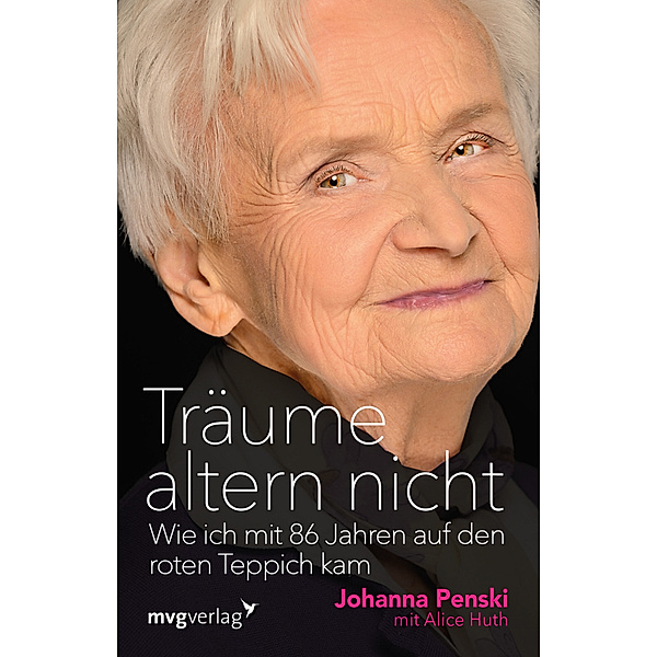 Träume altern nicht, Johanna Penski