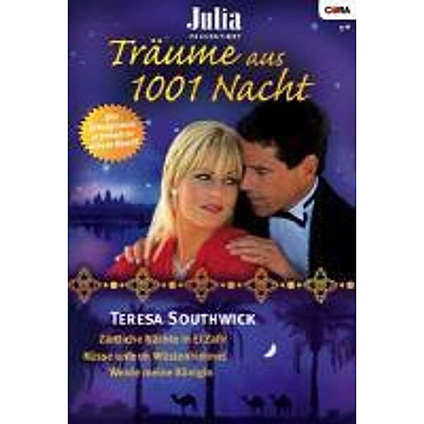 Träume aus 1001 Nacht / Julia Saison Bd.2, Teresa Southwick