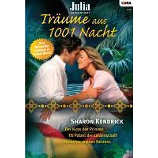 Träume aus 1001 Nacht / Julia Saison Bd.3, Sharon Kendrick
