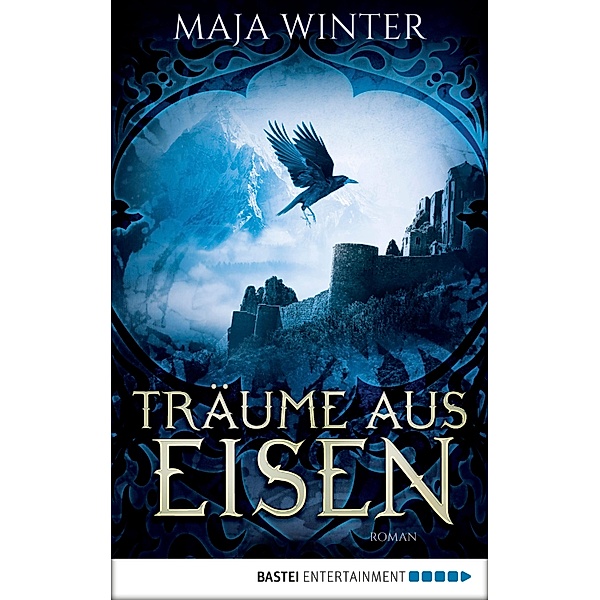 Träume aus Eisen / Großkönigreich Le-Wajun Bd.3, Maja Winter