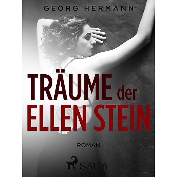 Träume der Ellen Stein, Georg Hermann