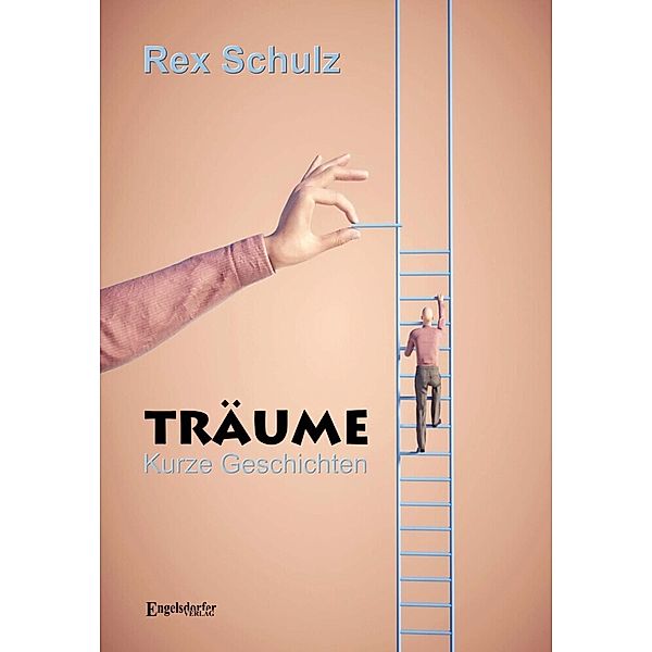 Träume - Kurze Geschichten, Rex Schulz