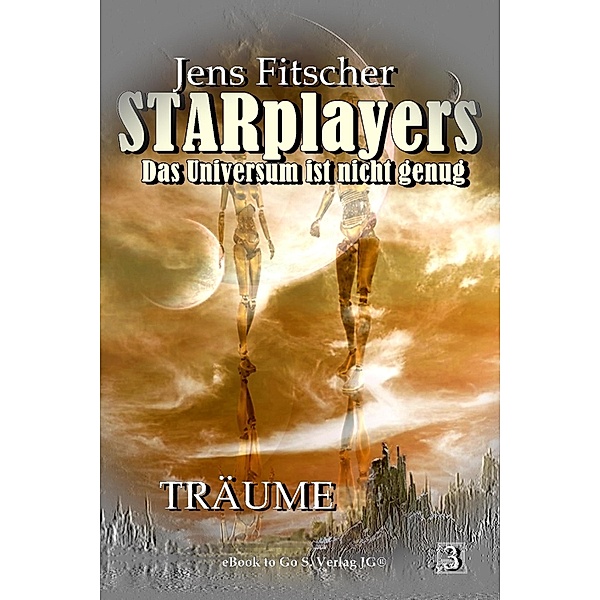 Träume (STARplayers 3), Jens Fitscher