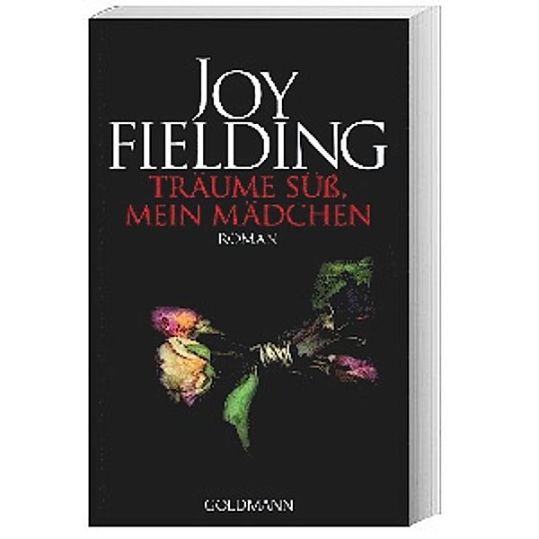 Träume süß, mein Mädchen, Joy Fielding
