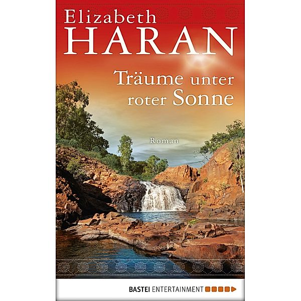 Träume unter roter Sonne, Elizabeth Haran