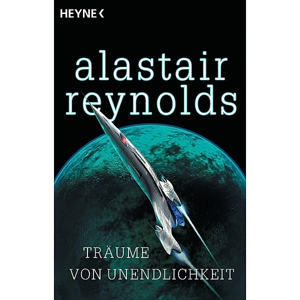 Träume von Unendlichkeit / Revelation-Space Bd.5, Alastair Reynolds