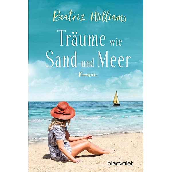 Träume wie Sand und Meer / East-Coast Bd.3, Beatriz Williams