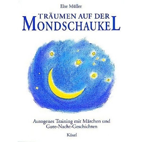 Träumen auf der Mondschaukel, Else Müller