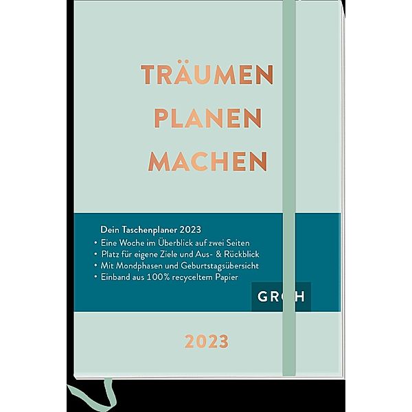 Träumen Planen Machen 2023, Groh Verlag