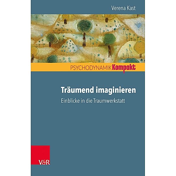 Träumend imaginieren, Verena Kast