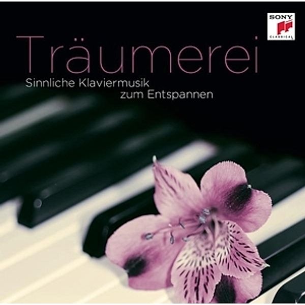 Träumerei - Sinnliche Klaviermusik Zum Entspannen, Various