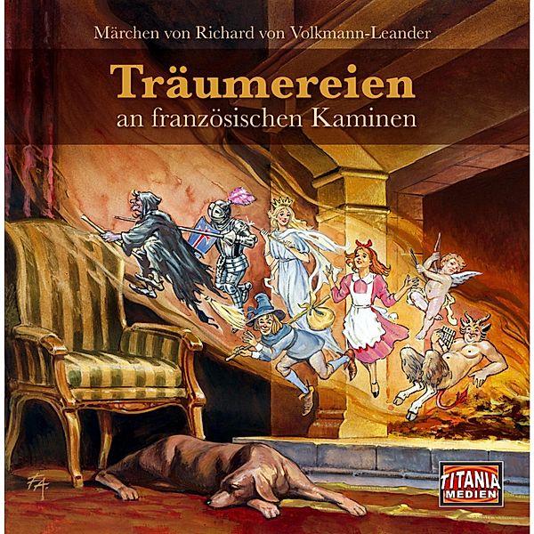 Träumereien an französischen Kaminen, Richard von Volkmann-Leander