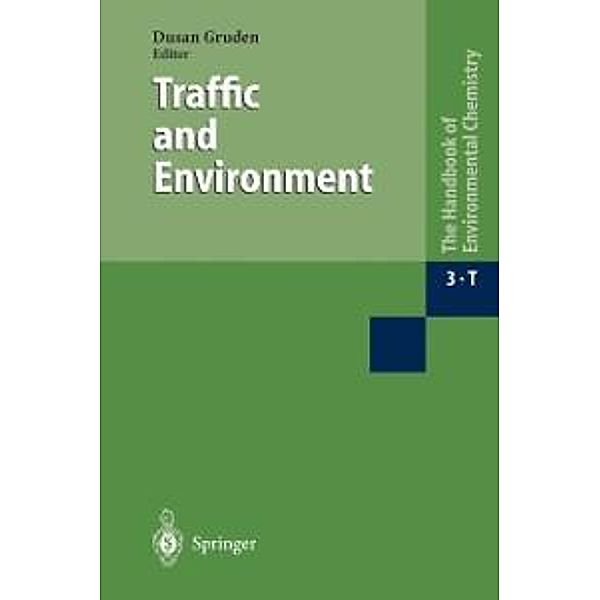 Traffic and Environment / The Handbook of Environmental Chemistry Bd.3T