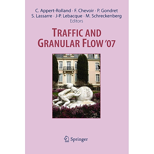 Traffic and Granular Flow ' 07, Cecile Appert-Rolland