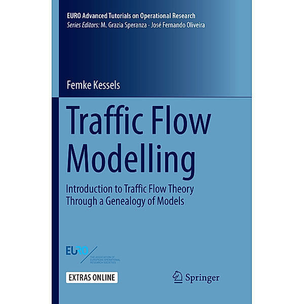 Traffic Flow Modelling, Femke Kessels