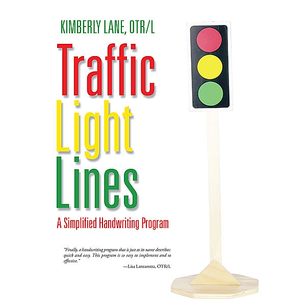 Traffic Light Lines, Kimberly Lane OTR/L