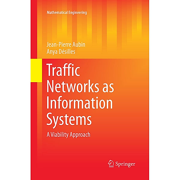 Traffic Networks as Information Systems, Jean-Pierre Aubin, Anya Désilles