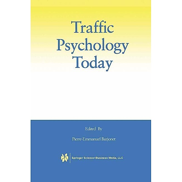 Traffic Psychology Today