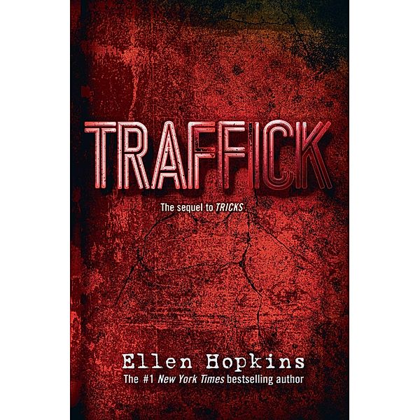 Traffick, Ellen Hopkins