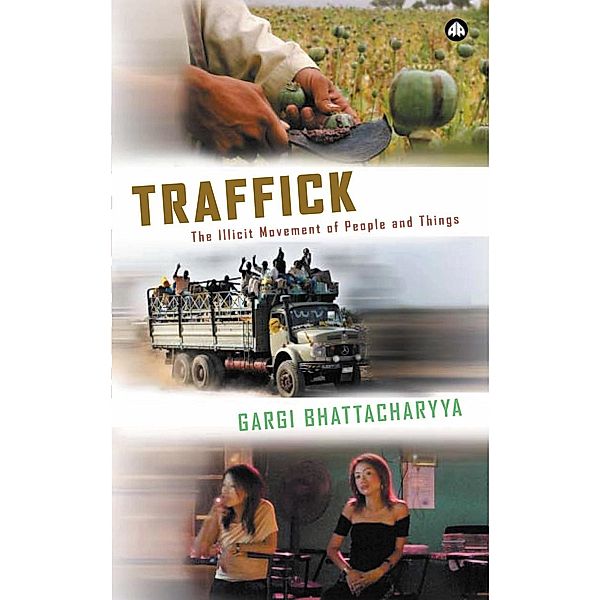 Traffick, Gargi Bhattacharyya