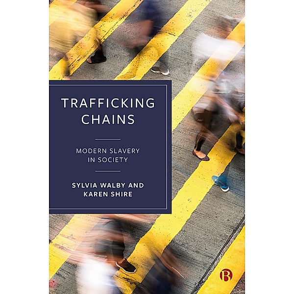 Trafficking Chains, Sylvia Walby, Karen A. Shire