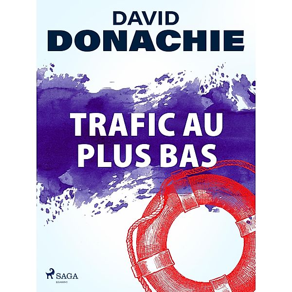 Trafic au plus bas / Une aventure des frères Ludlow Bd.2, David Donachie