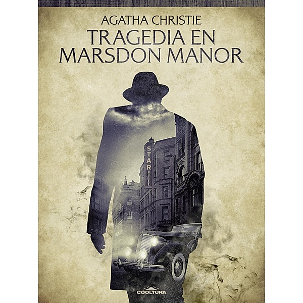 Tragedia en Marsdon Manor, Agatha Christie