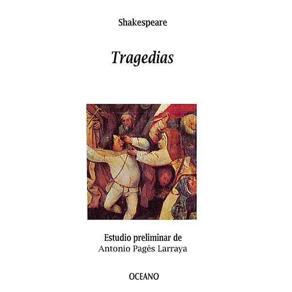 Tragedias / Biblioteca Universal, William Shakespeare