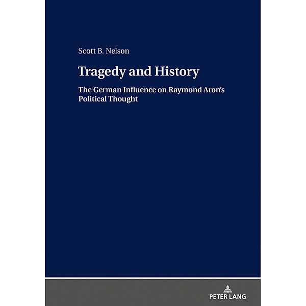 Tragedy and History, Scott B. Nelson