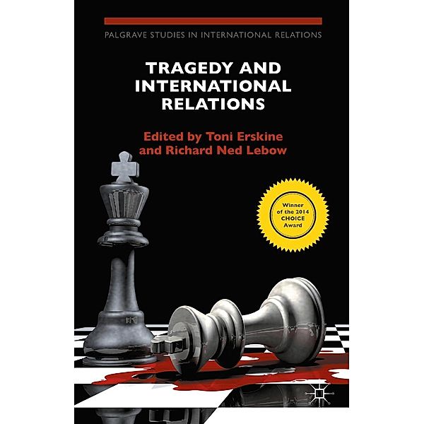 Tragedy and International Relations / Palgrave Studies in International Relations