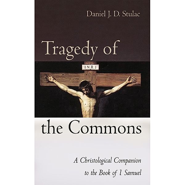 Tragedy of the Commons, Daniel J. D. Stulac