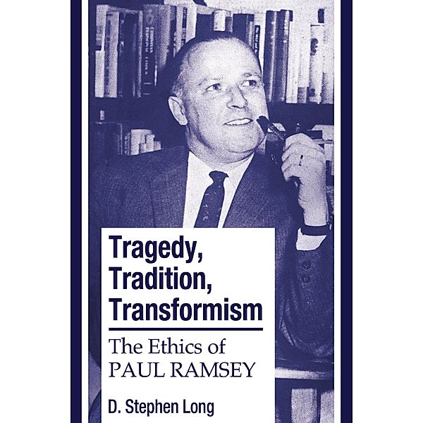 Tragedy, Tradition, Transformism, D. Stephen Long