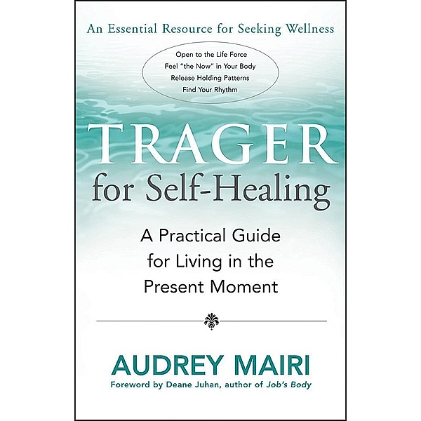 Trager for Self-Healing, Audrey Mairi