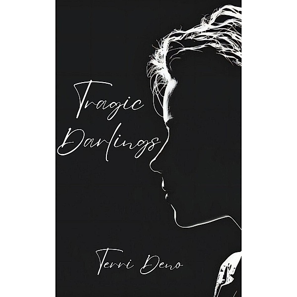 Tragic Darlings, Terri Deno