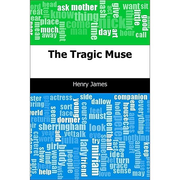 Tragic Muse / Trajectory Classics, Henry James