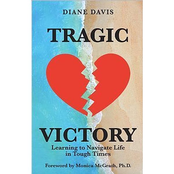 Tragic Victory, Diane Davis