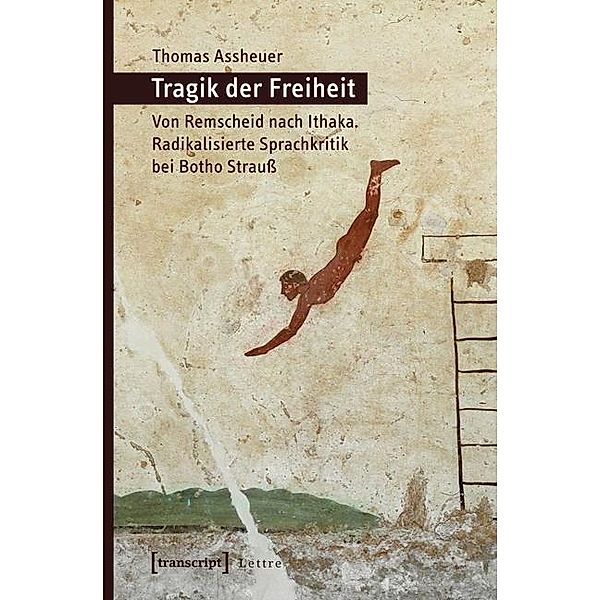 Tragik der Freiheit, Thomas Assheuer