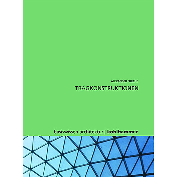 Tragkonstruktionen, Alexander Furche