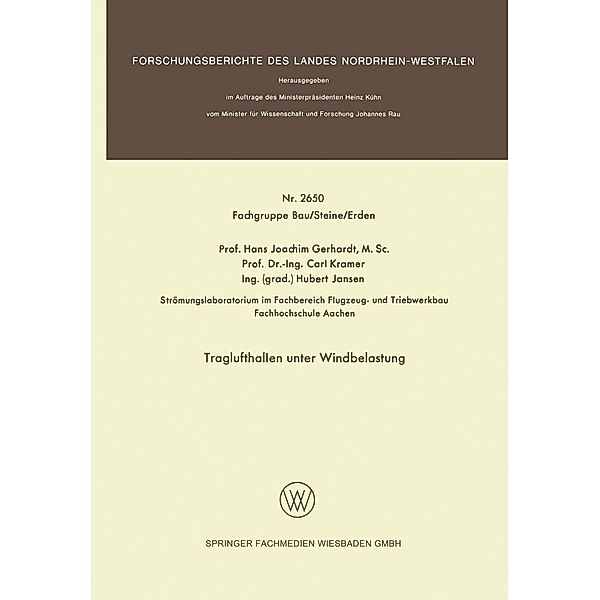 Traglufthallen unter Windbelastung / Forschungsberichte des Landes Nordrhein-Westfalen Bd.2650, Hans Joachim Gerhardt