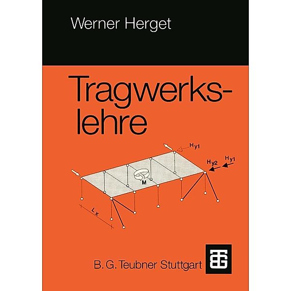 Tragwerkslehre, Werner Herget