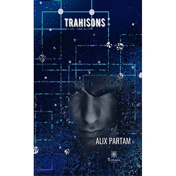 Trahisons, Alix Partam